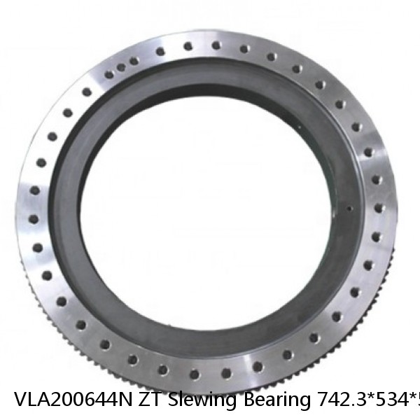 VLA200644N ZT Slewing Bearing 742.3*534*56mm