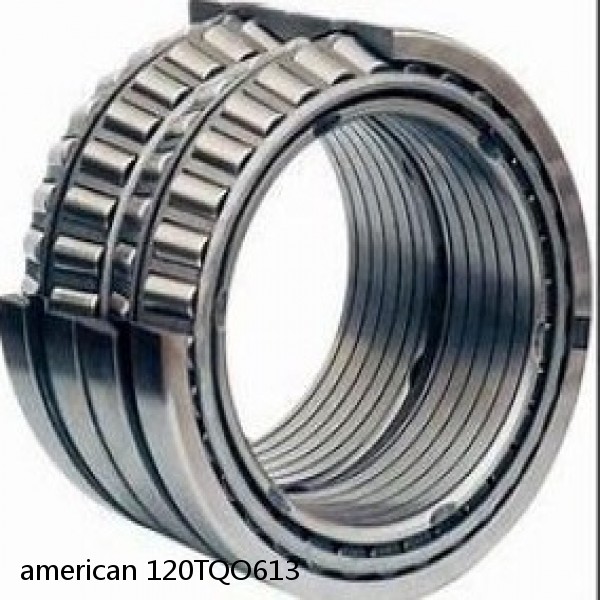 american 120TQO613 FOUR ROW TQO TAPERED ROLLER BEARING